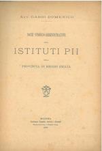 Note storico-amministrative sugli istituti pii della provincia di Reggio Emilia
