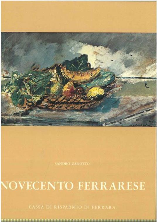 Novecento ferrarese - Sandro Zanotto - copertina