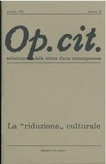Op. cit. Rivista quadrimestrale di selezione della critica d'arte contemporanea. Gennaio 1972, n. 23