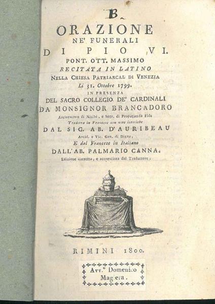 Orazione nè funerali di Pio VI (...) recitata nella chiesa Patriarcal di Venezia lì 31 Ottobre 1799 (...) - Cesare Brancadoro - copertina