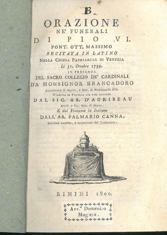 Orazione nè funerali di Pio VI (...) recitata nella chiesa Patriarcal di Venezia lì 31 Ottobre 1799 (...) - Cesare Brancadoro - copertina