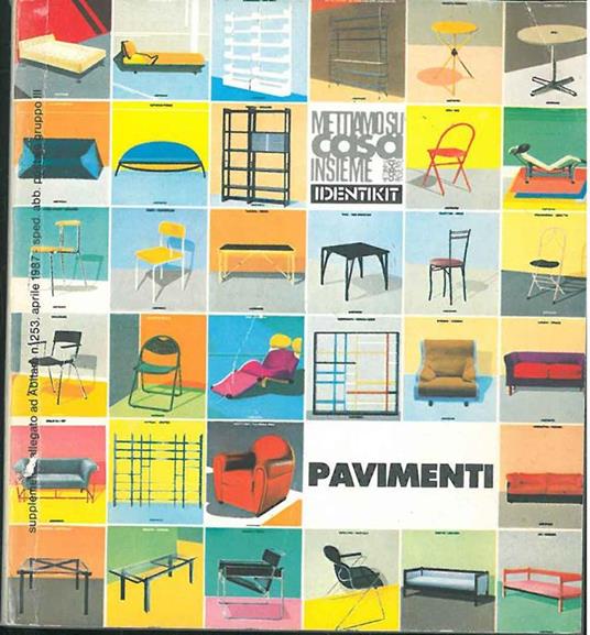 Pavimenti. Mettiamo su casa insieme. Identikit. Supplemento di Abitare, n. 253, aprile 1987 - copertina