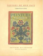 Peinture Paysane. Mobilier peint du pays bernois. Traduzione francese di M. Jeanneret