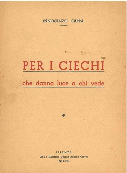 Per i ciechi che danno luce a chi vede - Innocenzo Cappa - copertina