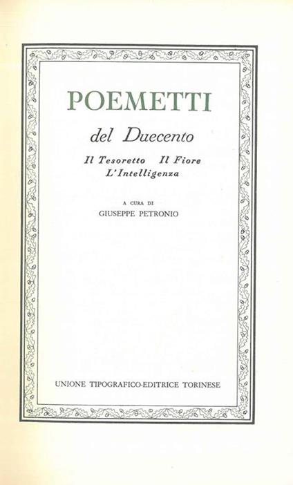 Poemetti del Duecento. Il Tesoretto, Il Fiore, L'Intelligenza - copertina