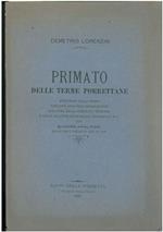 Primato delle terme porrettane attestato dalla storia riguardo agli studi idroelettrici alla cura della sterilità muliebre e delle malattie degli organi respiratori ecc. con quadro analitico delle dieci sorgenti oggi in uso