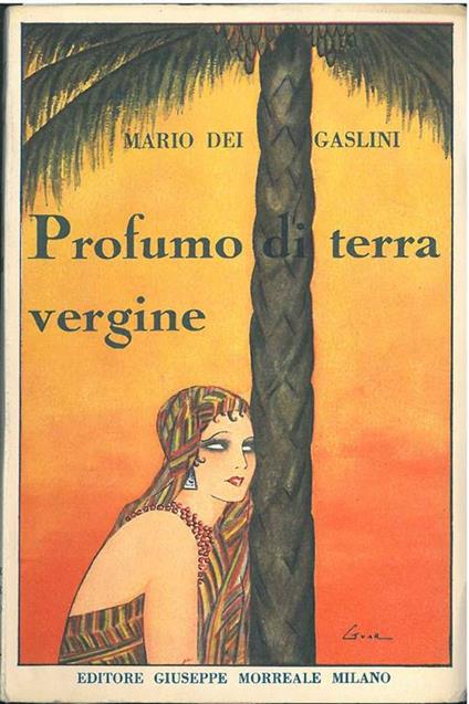 Profumo di terra vergine. Copertina illustrata da Guar - Mario Dei Gaslini - copertina