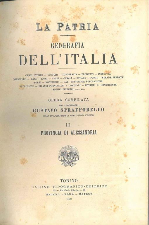 Provincia di Alessandria. Collana: La Patria. Geografia dell'Italia - Gustavo Strafforello - copertina