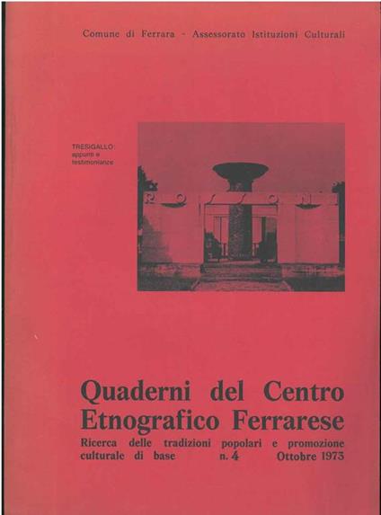 Quaderni del centro etnografico ferrarese. Tresigallo: appunti e testimonianze - copertina