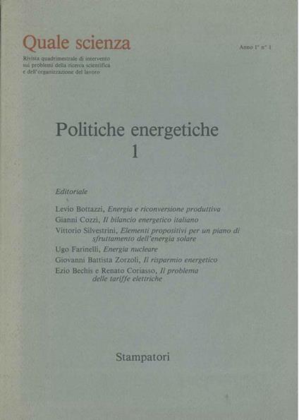 Quale scienza. Politiche energetiche. Anno I, n. 1 - copertina