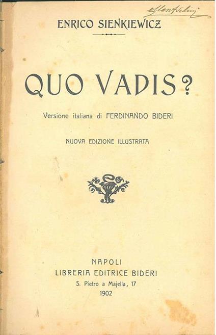 Quo vadis? Traduzione italiana di F. Bideri - Henryk Sienkiewicz - copertina