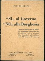 Si al governo No alla borghesia (Discorso pronunciato all'Assemblea costituente nella seduta del 18 feb 1947 in occasione delle discussioni sulle dichiarazioni del Governo De Gasperi)
