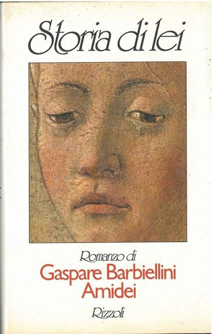 Storia di lei - Gaspare Barbiellini Amidei - copertina
