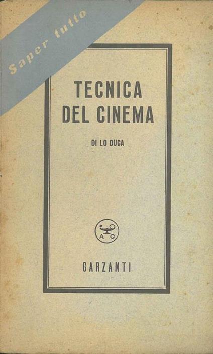 Tecnica del cinema - Giuseppe Maria Lo Duca - copertina