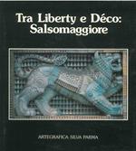 Tra liberty e deco. Salsomaggiore
