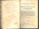Trattato delle febbri perniciose intermittenti