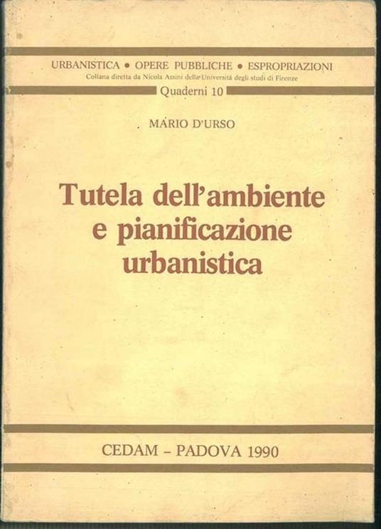 Tutela dell'ambiente e pianificazione urbanistica - Mario D'Urso - copertina