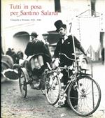 Tutti in posa per Santino Salardi. Fotografie a Persiceto 1920-1940