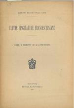 Ultime spigolature Franceschiniane. L'alba - il tramonto - qua e là per Bologna