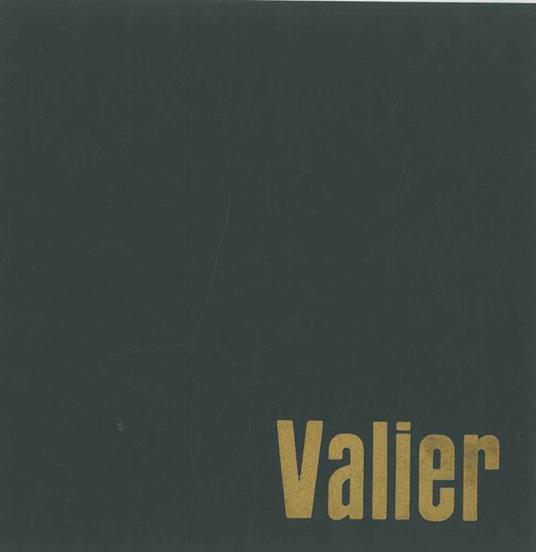 Valier alla Galleria Goethe di Bolzano. 1967 - Luigi Lambertini - copertina