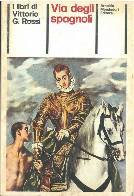 Via degli spagnoli - Vittorio Rossi - copertina