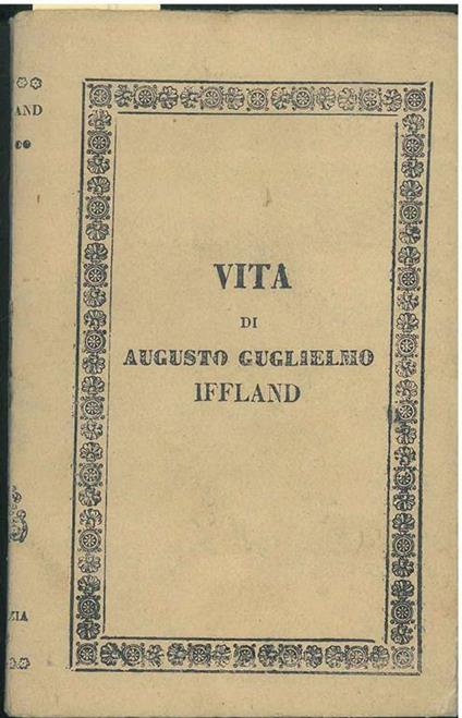 Vita di Augusto Guglielmo Iffland - copertina