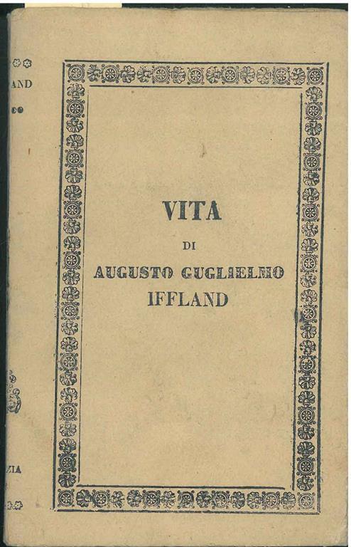Vita di Augusto Guglielmo Iffland - copertina