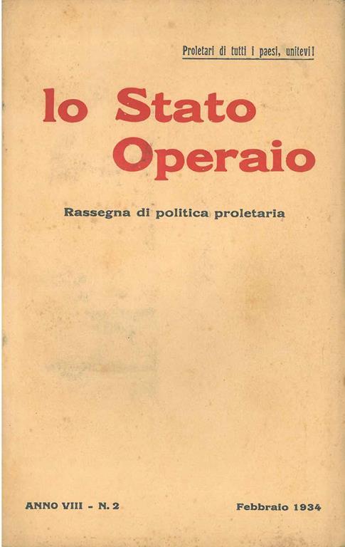 Lo stato operaio. Rassegna di politica proletaria. Anno VIII, n. 2, febbraio 1934 - copertina