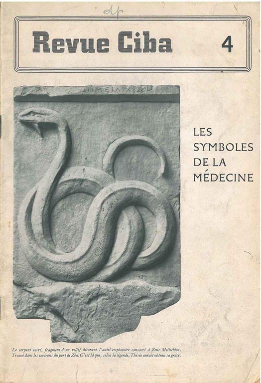 Les symboles de la médecine. Revue Ciba - copertina