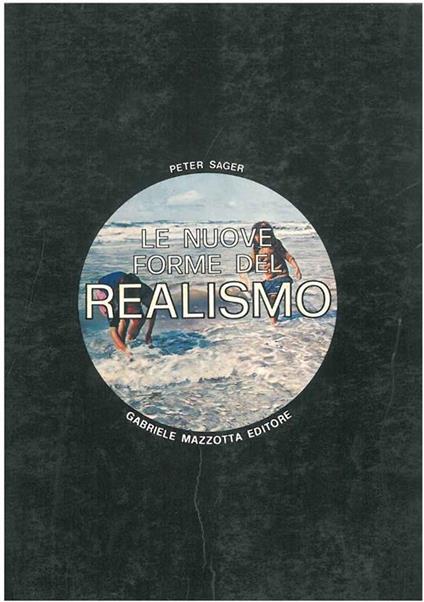 Le nuove forme del realismo - Peter Sager - copertina