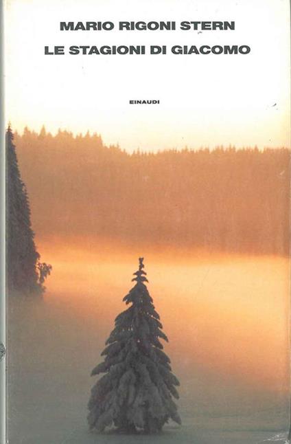 Le stagioni di Giacomo - Mario Rigoni Stern - copertina