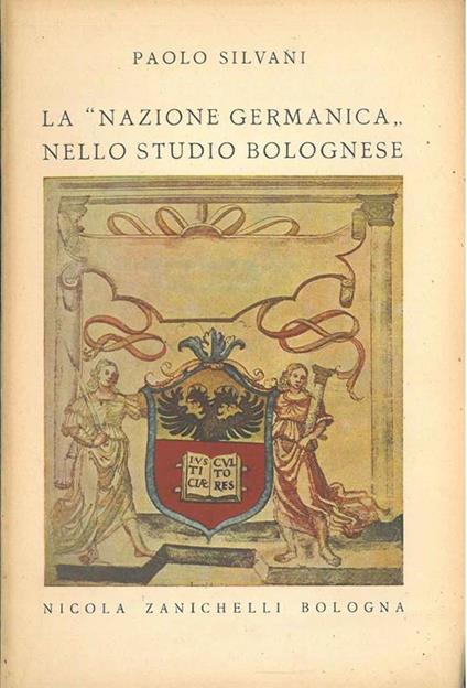 La Nazione germanica nello studio bolognese - Paolo Silvani - copertina