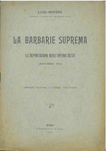 La barbarie suprema. Le deportazioni degli operai belgi (novembre 1916)