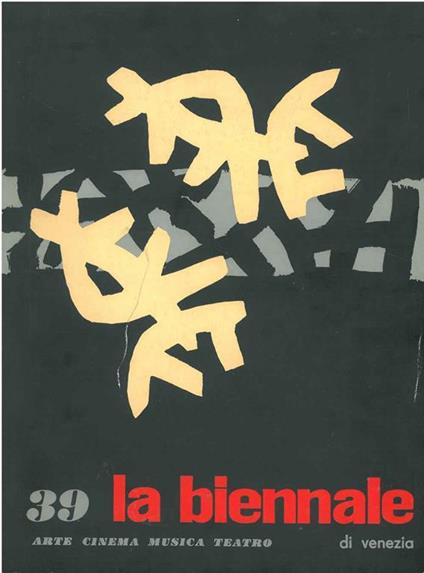 La biennale di Venezia. Rivista dell'Ente autonomo "La Biennale di Venezia". Arte, cinema, musica, teatro. Anno X, n. 39, aprile-giugno 1960 - Umbro Apollonio - copertina