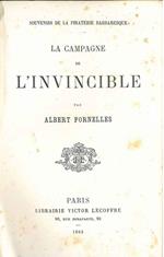 La campagne de l'Invincible. Souvenir de la piraterie barbaresque