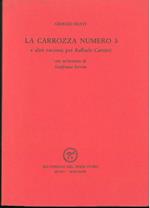 La carrozza numero 3 e altri racconti per Raffaele Carrieri