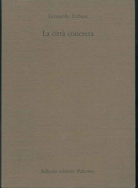 La città concreta - Leonardo Urbani - copertina