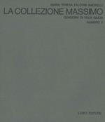 La collezione Massimo. Quaderni di Villla Giulia