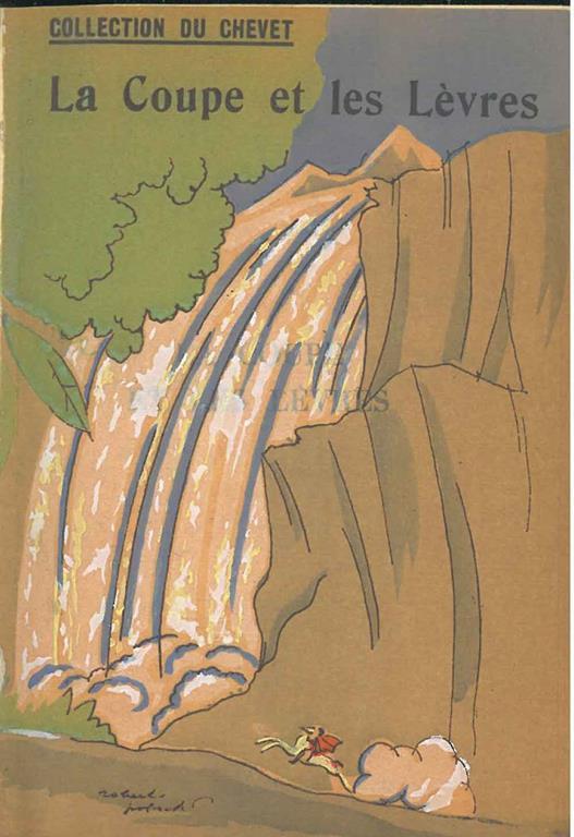 La coupe et les lèvres. Poème dramatique - Alfred de Musset - copertina