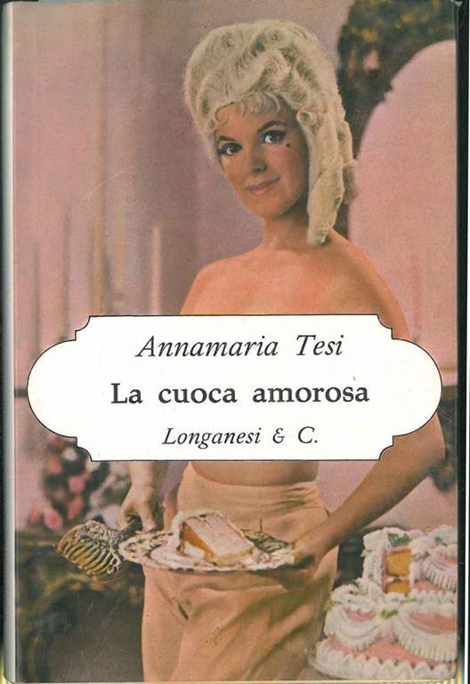 La cuoca amorosa - Annamaria Tesi - copertina