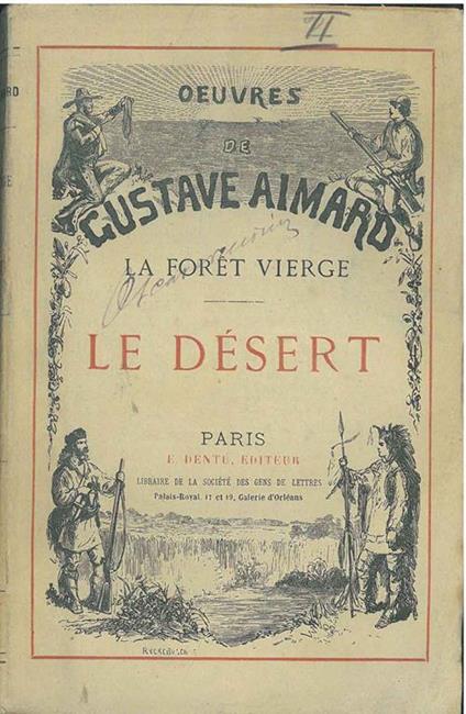 La Foret vierge. Le désert - Gustave Aimard - copertina