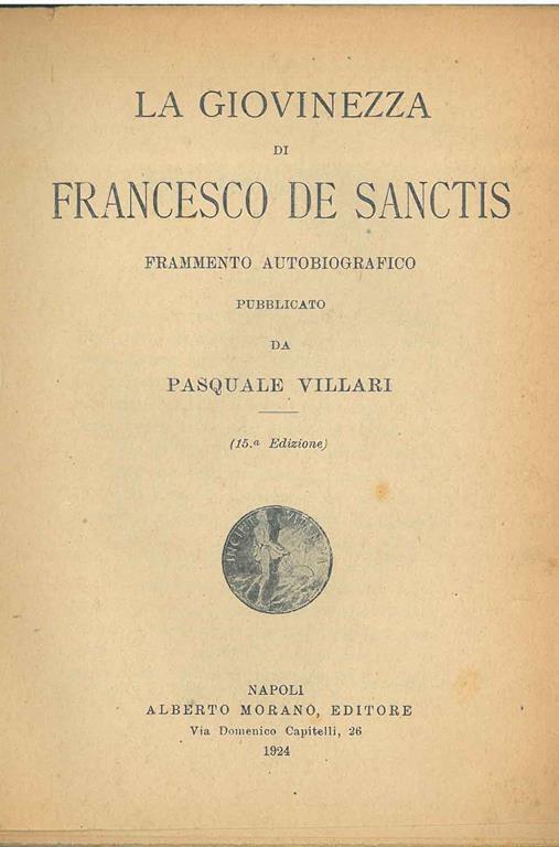 La giovinezza di Francesco de Sanctis, frammento autobiografico - Pasquale Villari - copertina
