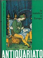 La maiolica in Europa