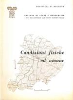 La Provincia di Bologna: condizioni fisiche ed umane
