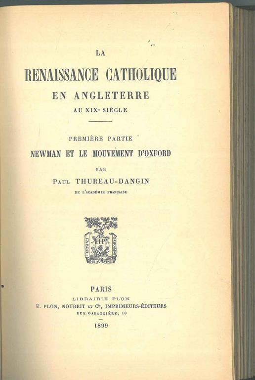 La renaissance catholique en Angleterre ai XIX Siècle. Première partie: Newman et le mouvement d'Oxford - Paul Thureau-Dangin - copertina