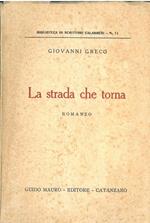 La strada che torna. Copia autografata
