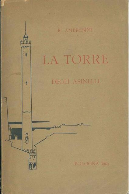 La torre degli Asinelli - Raimondo Ambrosini - copertina