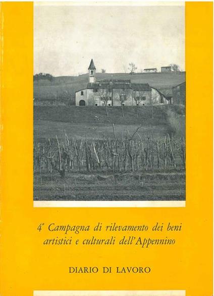 La valle del Santerno. 4° campagna di rilevamento dei beni artistici e culturali dell'Appennino. Diario di lavoro, giugno 1971 - copertina