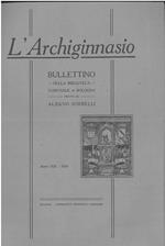 L' Archiginnasio. Bullettino della biblioteca comunale di Bologna. Anno XIX, 1924. Annata completa