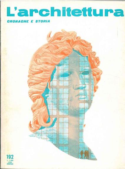 L' architettura, cronache e storia. n. 192, ottobre 1971, Anno XVII - n. 6 - Bruno Zevi - copertina